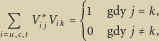  Q V ijVik 1 gdy j k, i u;c;t 0 gdy jx k, 