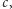 c, 