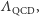 | ΛQCD, 