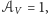 𝒜 = 1, V 