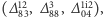 |(∆12,∆ 3, ∆1i2), 83 88 04 