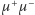 µ+ µ−