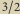 3~2 