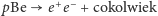  pBe e+e− + cokolwiek 