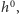 |h0,