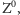 Z0,