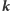 |k