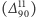 |(∆11) 90 