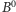 |B0 