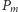 |Pm 