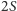 |2S