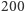 |200 