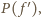 | ′ P( f ), 