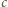 | c 