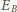EB 