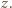 z.