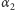 α2 
