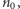 |n0, 