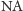 |NA 