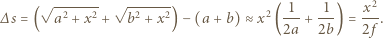  √ ------- √ ------- 1 1 x2 ∆s = ( a2 + x2 + b2 + x2) −(a + b) ≈x2 (--+ ---) =---. 2a 2b 2 f 