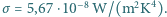 |σ= 5,67 ⋅10−8 W/(m2K4).