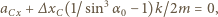  3 aCx+ ∆xC(1/ sin α 0− 1)k/2m 