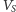 VS 