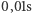| 0,01s 