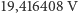 |19,416408 V 