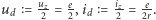 u = uz= e,i = iz-= e. d 2 2 d 2 2r 