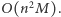 O(n2M). 