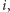i, 
