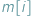 |m[i] 