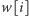 |w[i] 