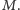 M. 
