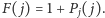 |F( j) = 1+ P ( j). j 