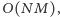 M), O(N 