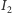 I2 