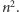 | 2 n . 