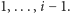 |1,...,i− 1.