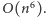 O(n6). 