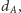 |d , A 