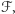 ℱ,