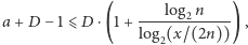 logn −1⩽D⋅(1+2), a + D log2(x/(2n))