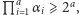  a a L i 1α i⩾ 2 ,