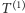 |T 1 
