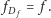 f | fD = f.
