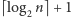 ⌈log2n⌉ +1 