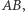 |AB, 