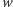 w